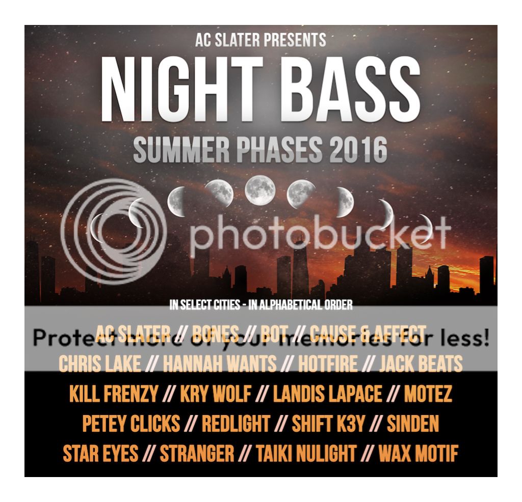  photo ac-slater-night-bass-flyer-2016-billboard-1240_zpslvlumyev.jpg